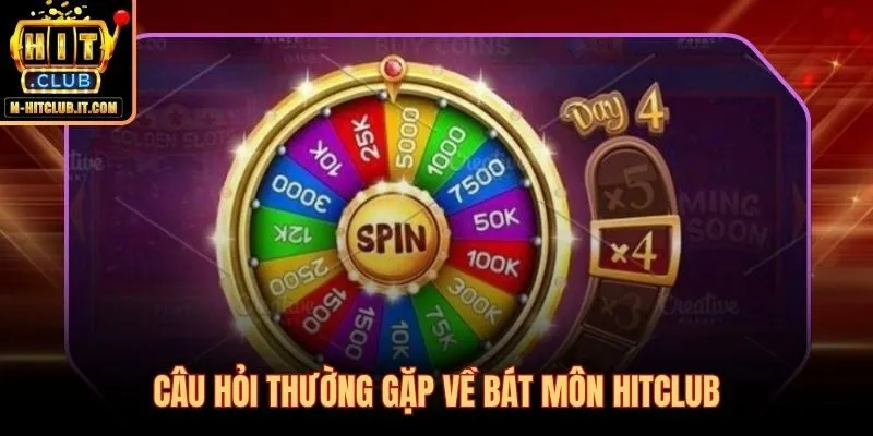 Bát Môn Hitclub giải đáp thắc mắc về luật chơi và jackpot
