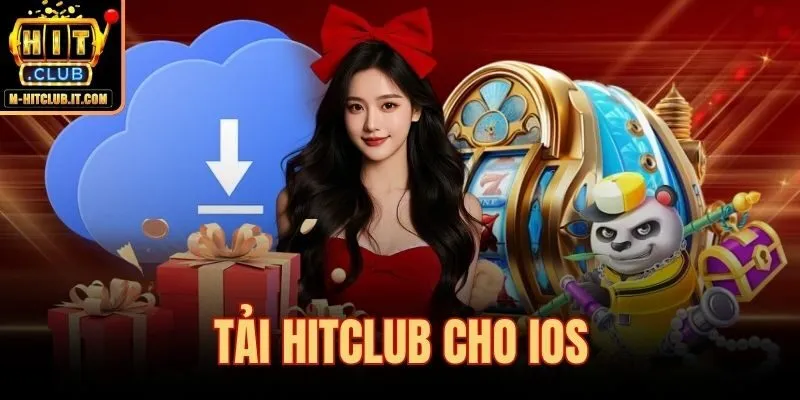 Tải Hitclub Cho iOS